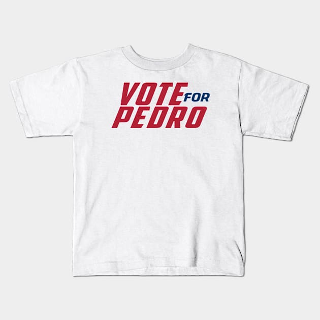 Vote for Pedro #3 Kids T-Shirt by archila